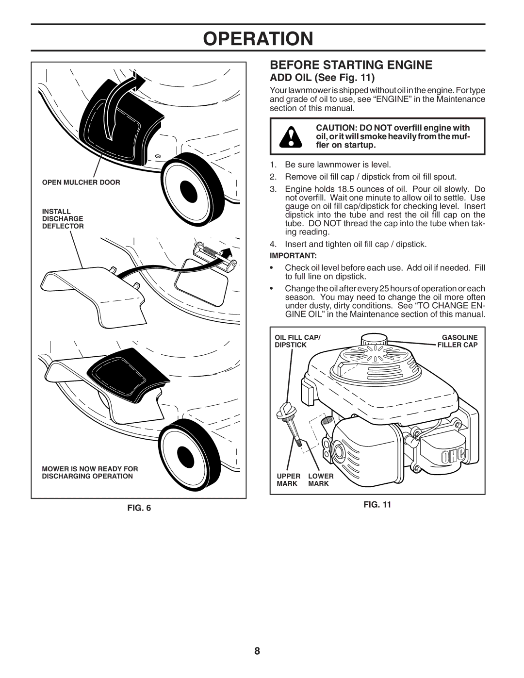 Husqvarna 7021R manual Before Starting Engine, ADD OIL See Fig 