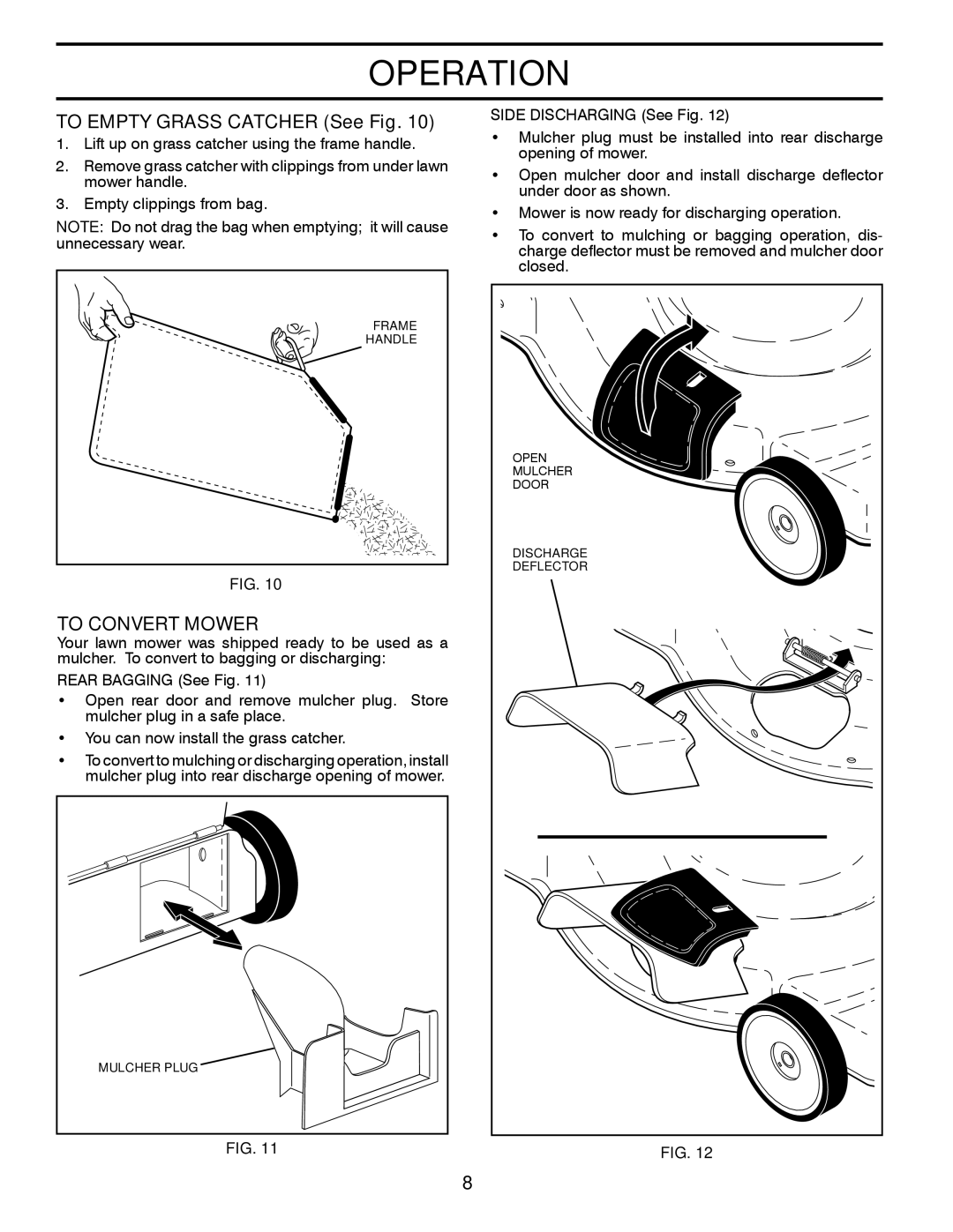 Husqvarna 7021RB owner manual To Empty Grass Catcher See Fig, To Convert Mower 