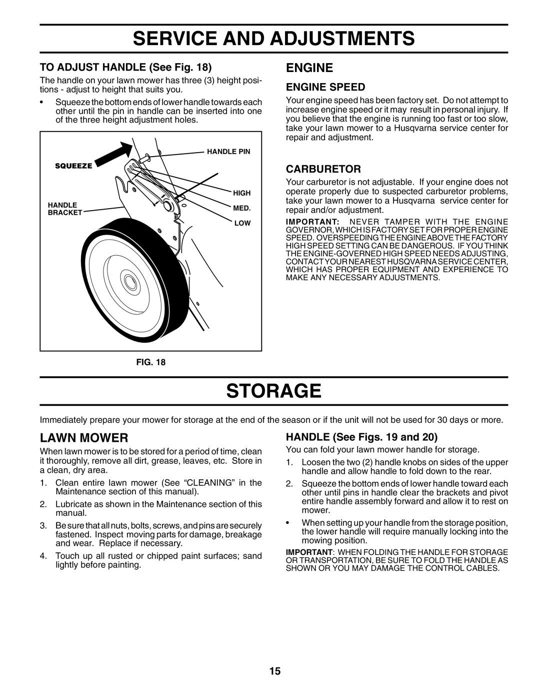 Husqvarna 7021RES owner manual Storage, To Adjust Handle See Fig, Carburetor, Handle See Figs 