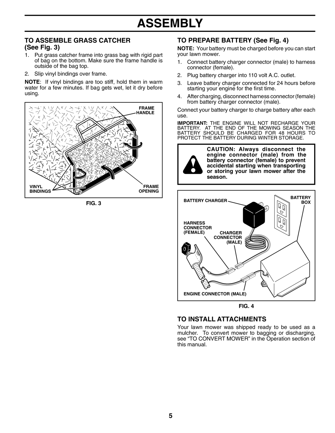 Husqvarna 7021RES owner manual To Assemble Grass Catcher See Fig, To Prepare Battery See Fig, To Install Attachments 