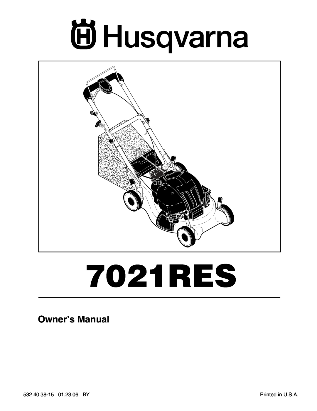 Husqvarna 7021RES owner manual 