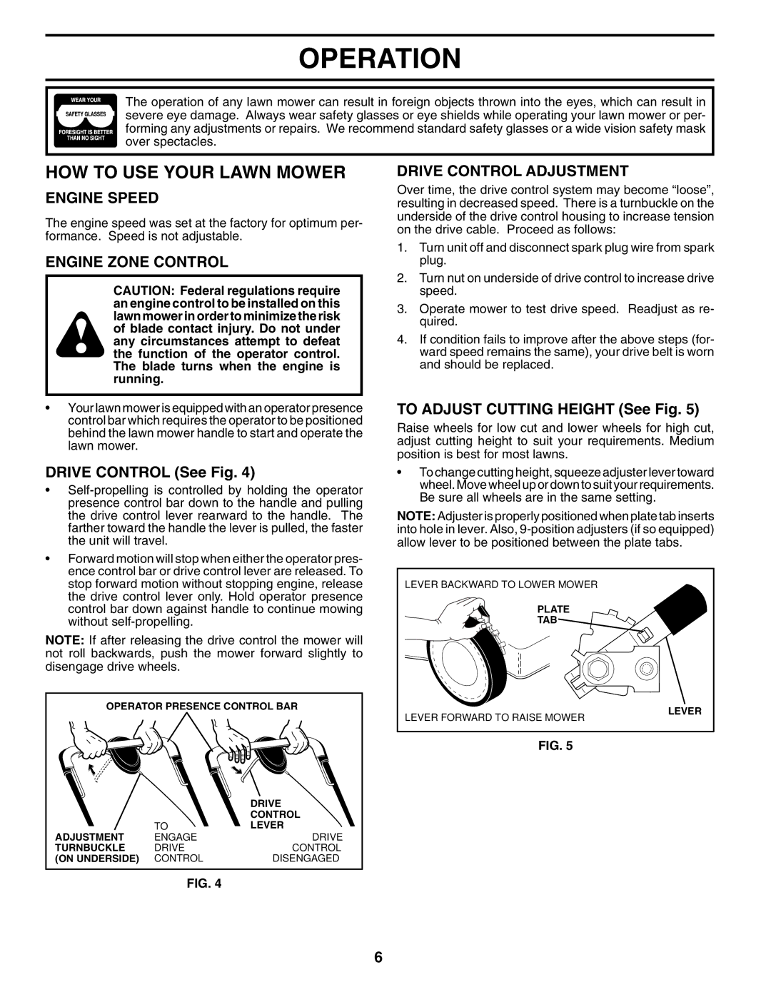 Husqvarna 7021RS owner manual HOW to USE Your Lawn Mower, Engine Speed, Engine Zone Control, Drive Control Adjustment 