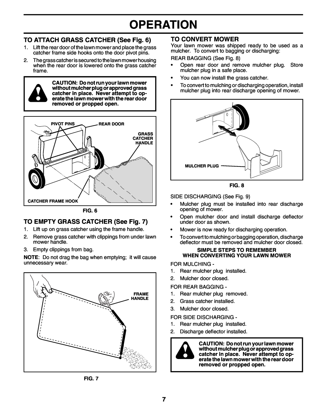 Husqvarna 7021RS owner manual TO ATTACH GRASS CATCHER See Fig, TO EMPTY GRASS CATCHER See Fig, To Convert Mower, Operation 