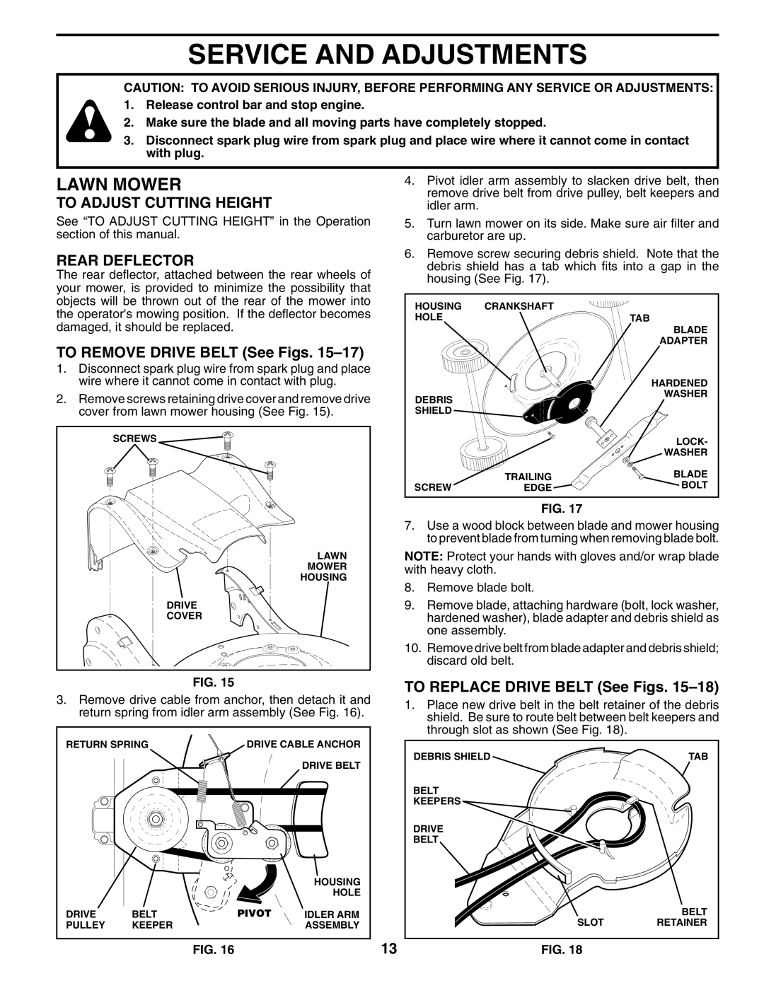 Husqvarna 70R21HV Service and Adjustments, To Adjust Cutting Height, Rear Deflector, To Remove Drive Belt See Figs 