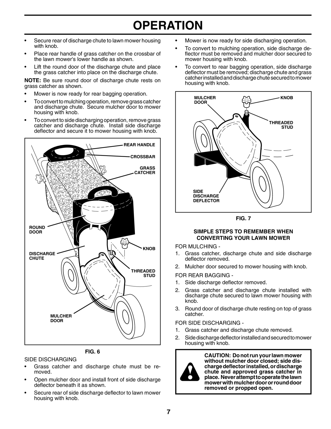 Husqvarna 70R21HV owner manual Side Discharging, Simple Steps to Remember When Converting Your Lawn Mower 