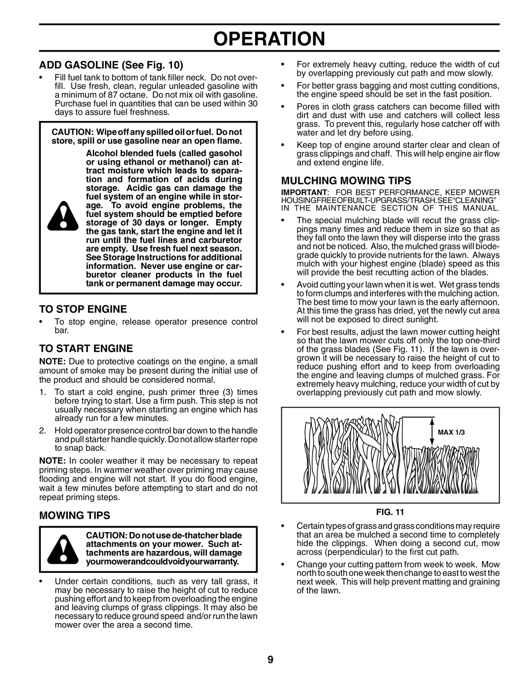 Husqvarna 70R21HV owner manual ADD Gasoline See Fig, To Stop Engine, To Start Engine, Mulching Mowing Tips 