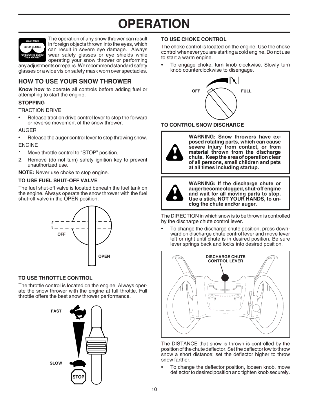 Husqvarna 8024ST owner manual HOW to USE Your Snow Thrower 