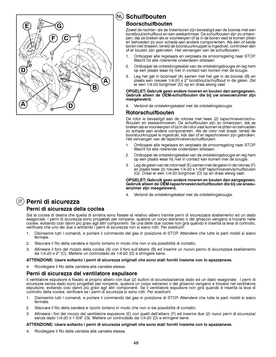 Husqvarna 8024STE instruction manual Schuifbouten, Perni di sicurezza 