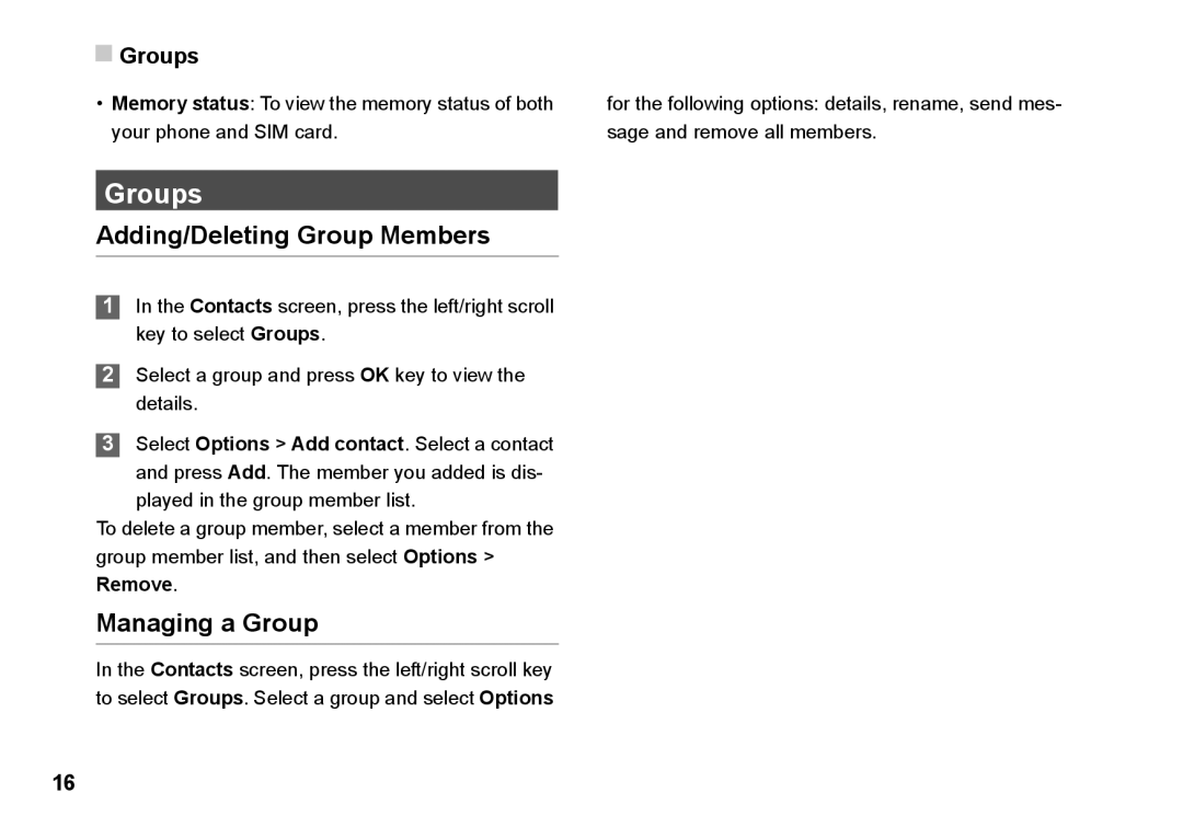 Husqvarna 830 manual Groups, Adding/Deleting Group Members, Managing a Group 