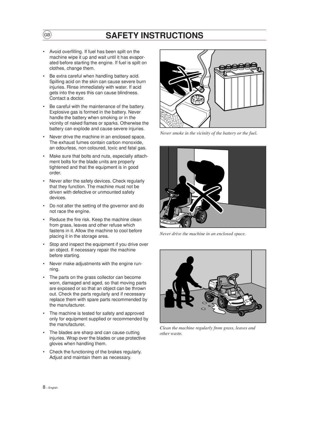 Husqvarna 850, 970 manual Never smoke in the vicinity of the battery or the fuel 