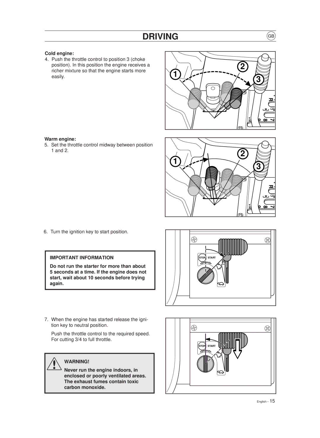 Husqvarna 970, 850 manual Cold engine, Warm engine 