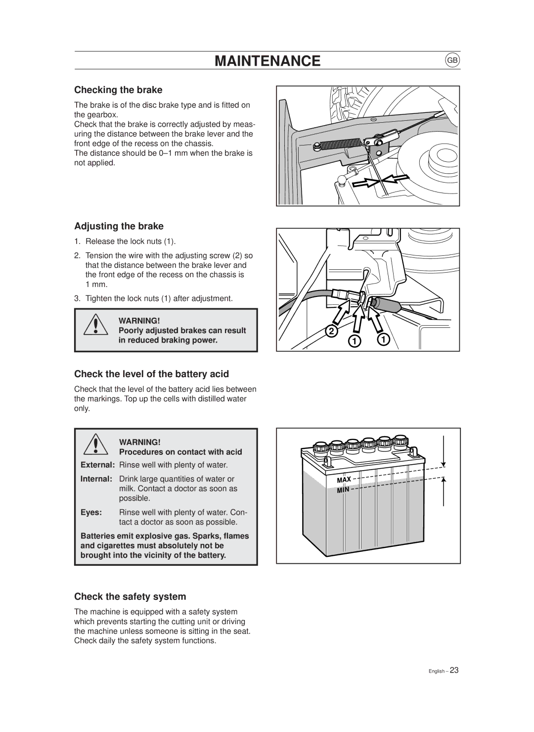 Husqvarna 970, 850 Checking the brake, Adjusting the brake, Check the level of the battery acid, Check the safety system 