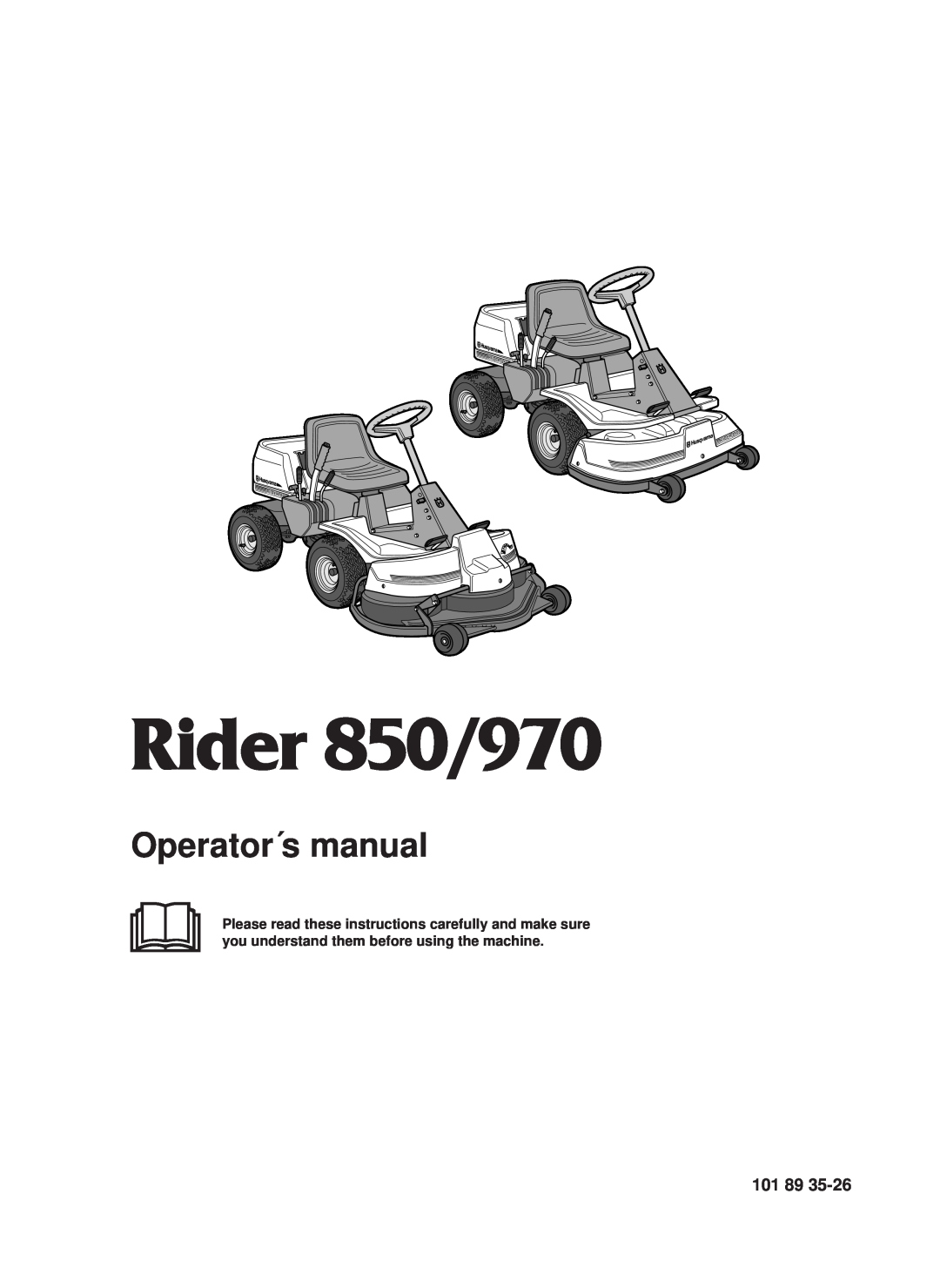 Husqvarna manual 101, Rider 850/970, Operator´s manual, R I D E R 
