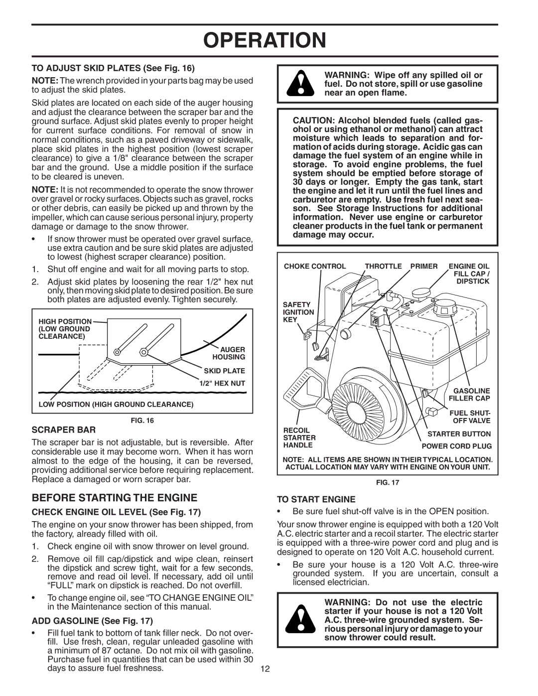 Husqvarna 8527 STE owner manual Before Starting the Engine, Scraper BAR, To Start Engine 