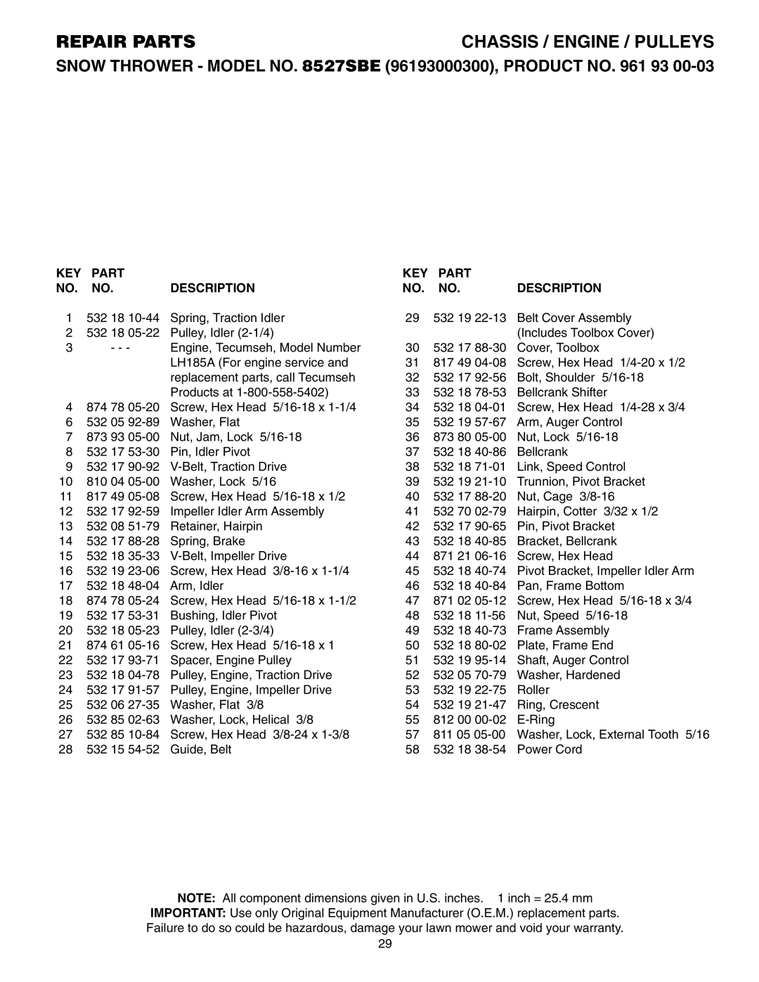 Husqvarna 8527SBE owner manual KEY Part Description 