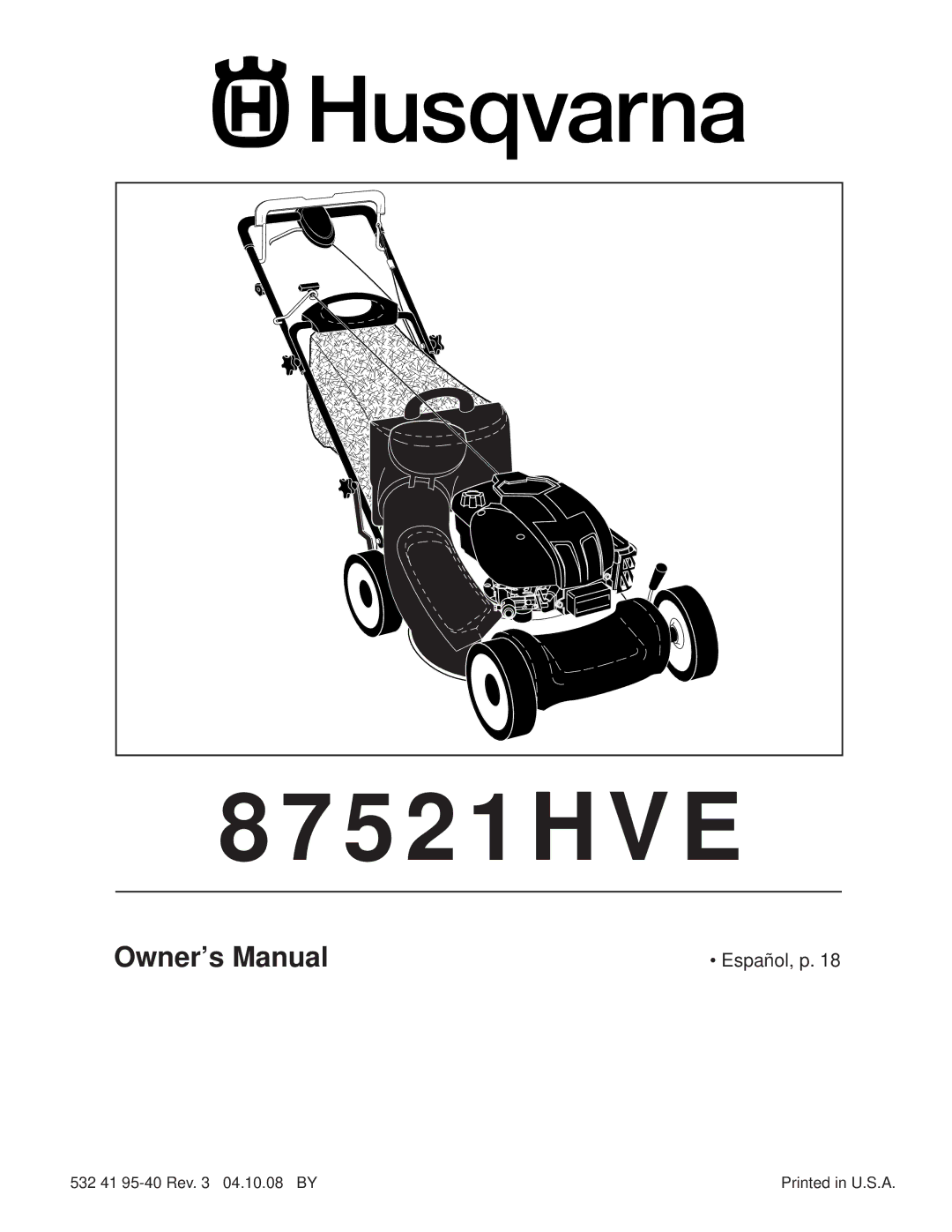 Husqvarna 87521HVE owner manual 