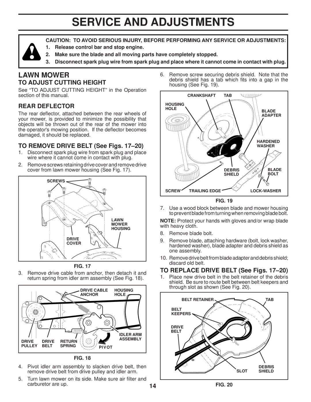 Husqvarna 87521HVE To Adjust Cutting Height, Rear Deflector, To Remove Drive Belt See Figs, To Replace Drive Belt See Figs 