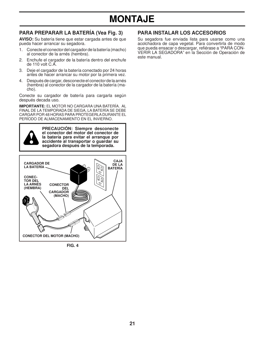 Husqvarna 87521HVE owner manual Para Preparar LA Batería Vea Fig, Para Instalar LOS Accesorios 