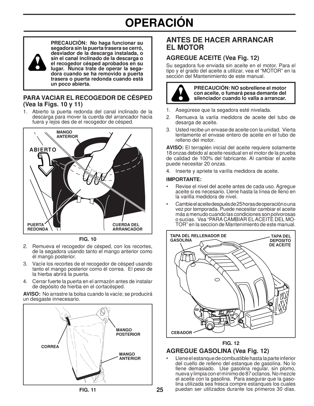 Husqvarna 87521HVE Antes DE Hacer Arrancar EL Motor, Para Vaciar EL Recogedor DE Césped Vea la Figs y, Importante 