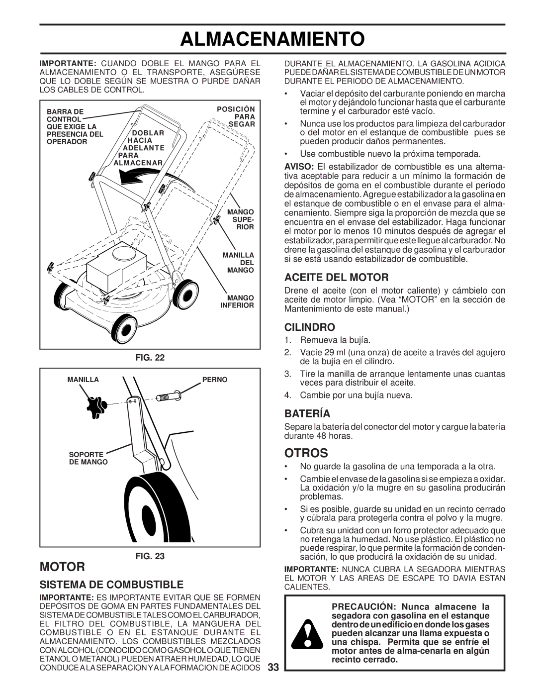 Husqvarna 87521HVE owner manual Otros, Sistema DE Combustible, Aceite DEL Motor, Cilindro, Batería 