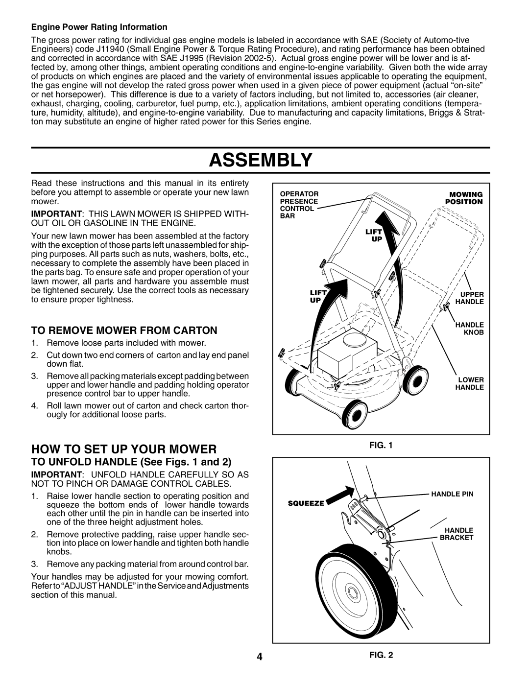 Husqvarna 87521RES owner manual Assembly, HOW to SET UP Your Mower, To Remove Mower from Carton, To Unfold Handle See Figs 