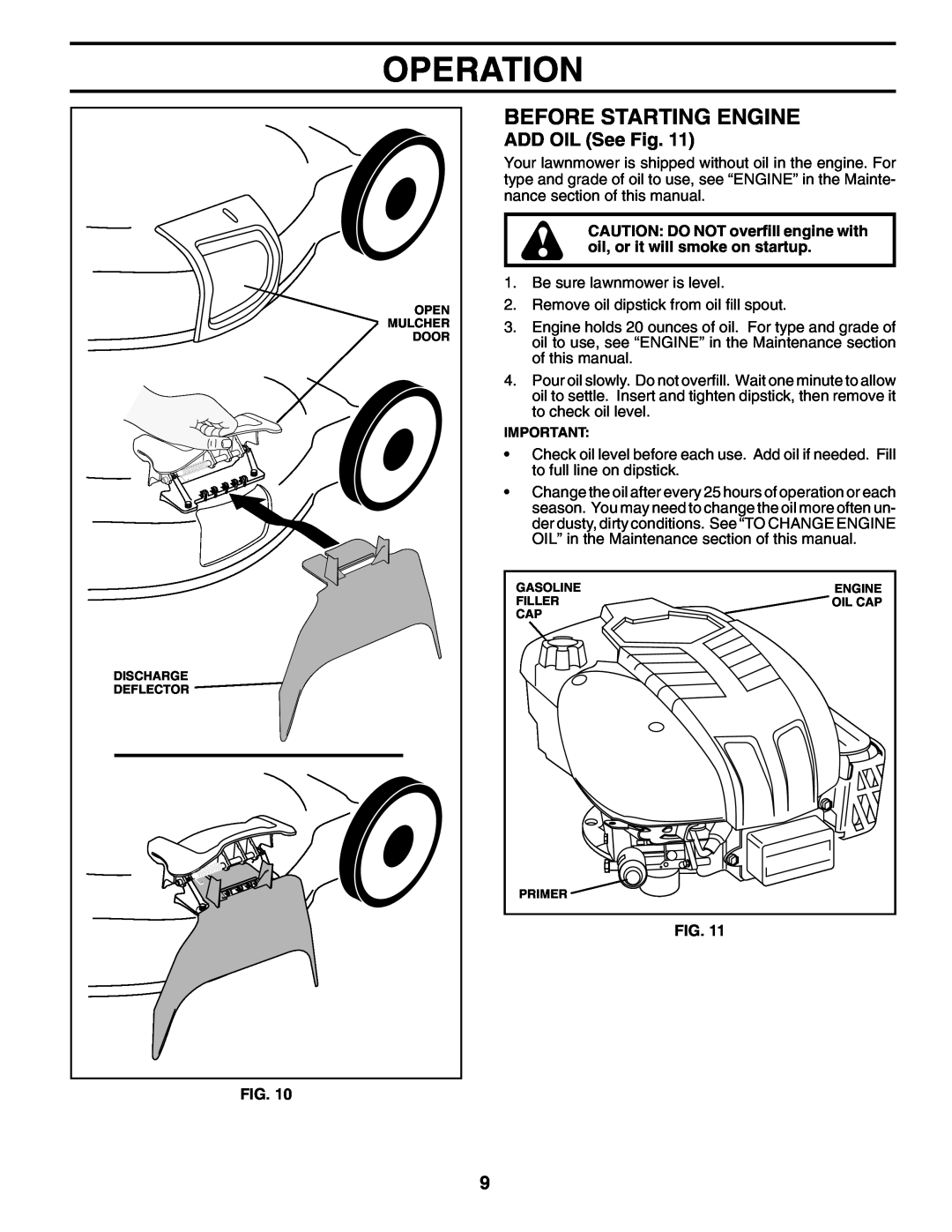 Husqvarna 87521RES owner manual Before Starting Engine, ADD OIL See Fig, Operation 