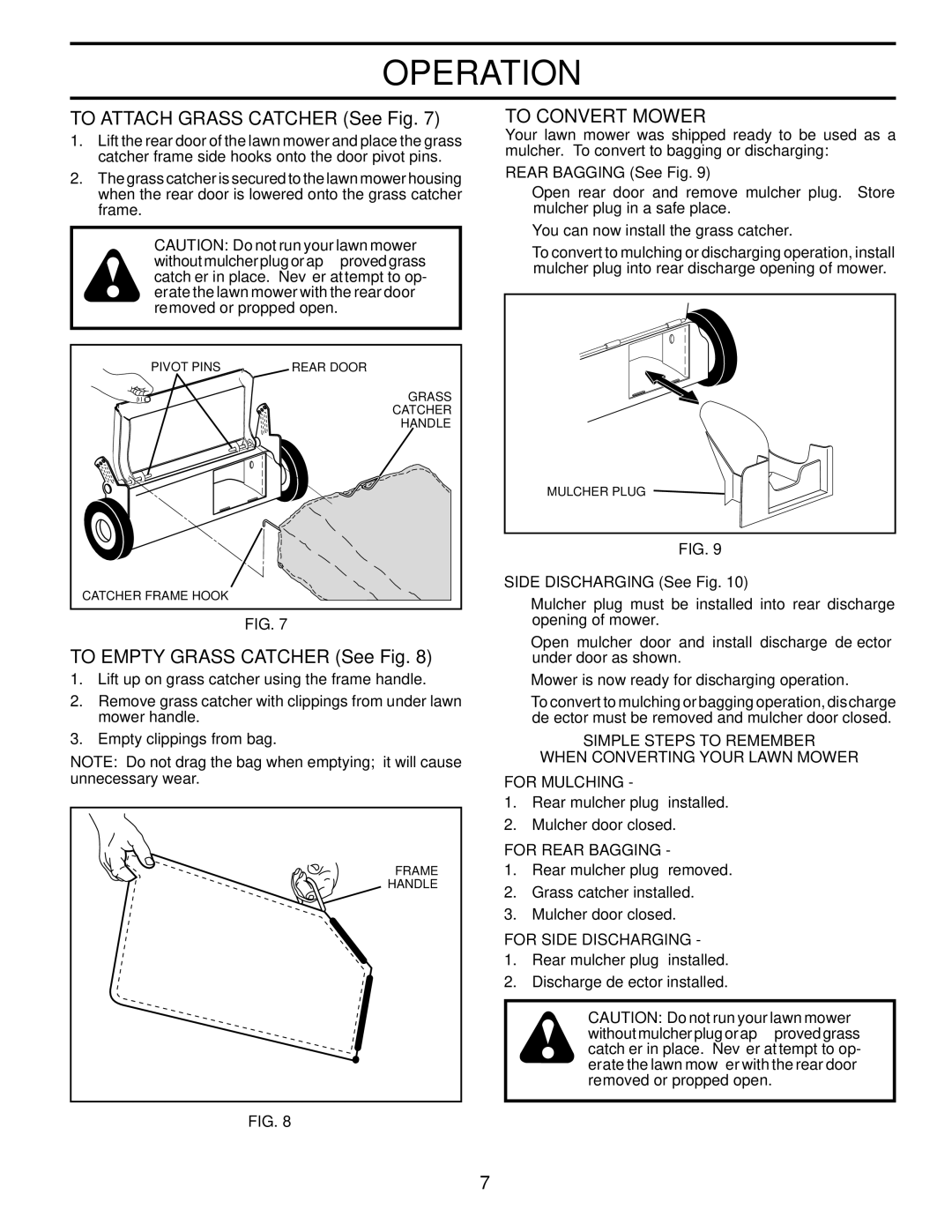 Husqvarna 87521RSX owner manual To Attach Grass Catcher See Fig, To Empty Grass Catcher See Fig, To Convert Mower 