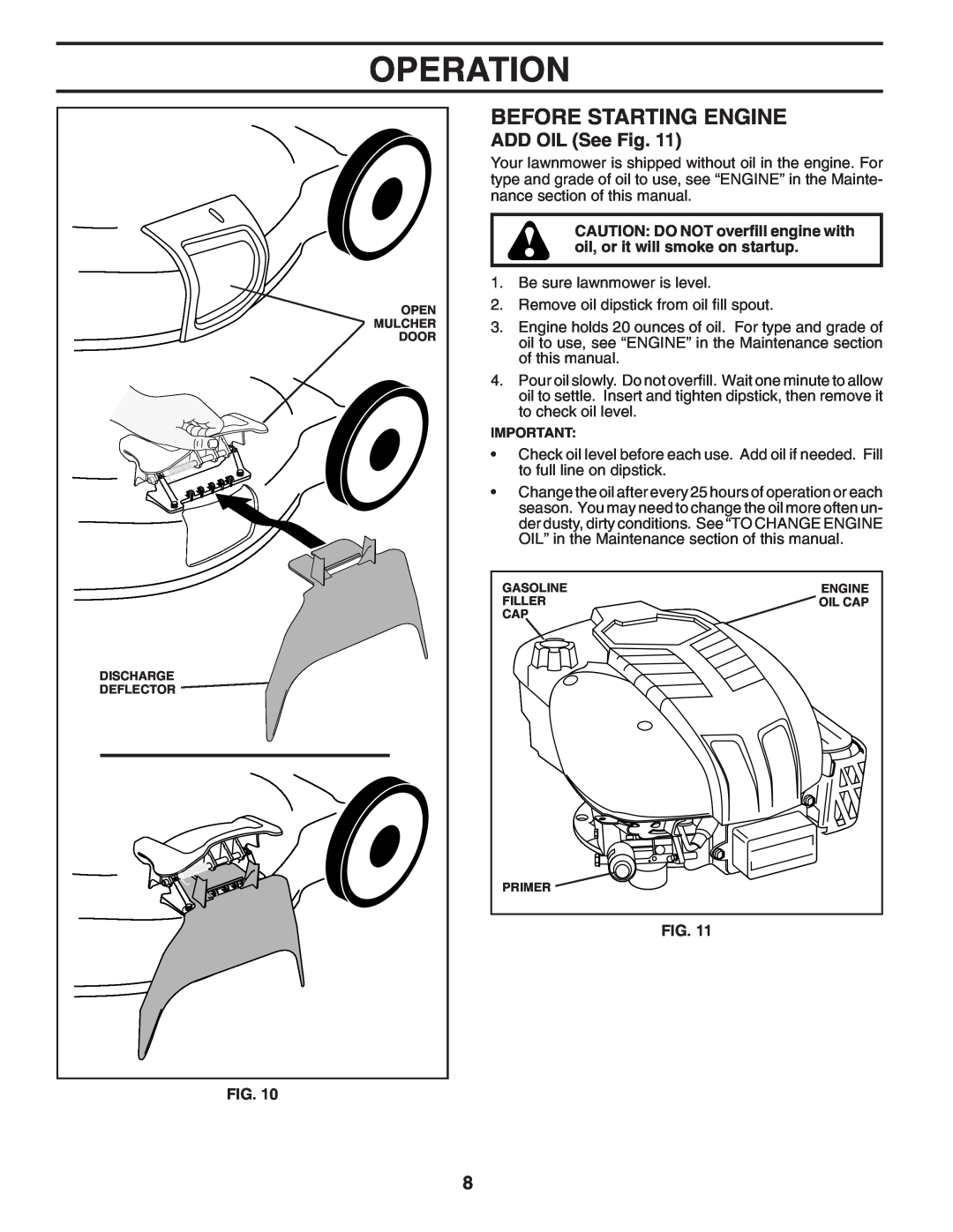 Husqvarna 87521RSX owner manual Before Starting Engine, ADD OIL See Fig, Operation 