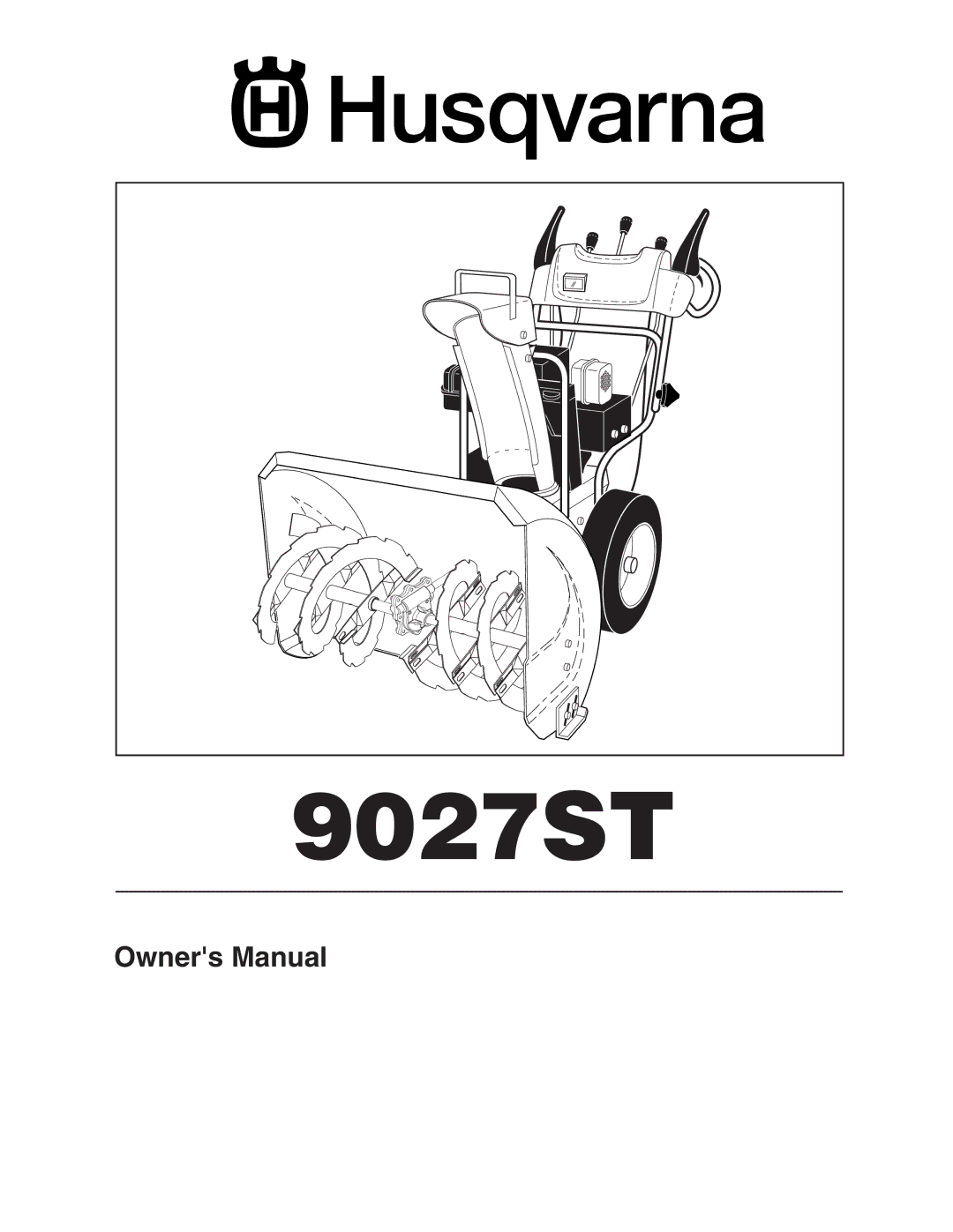 Husqvarna 9027ST owner manual 