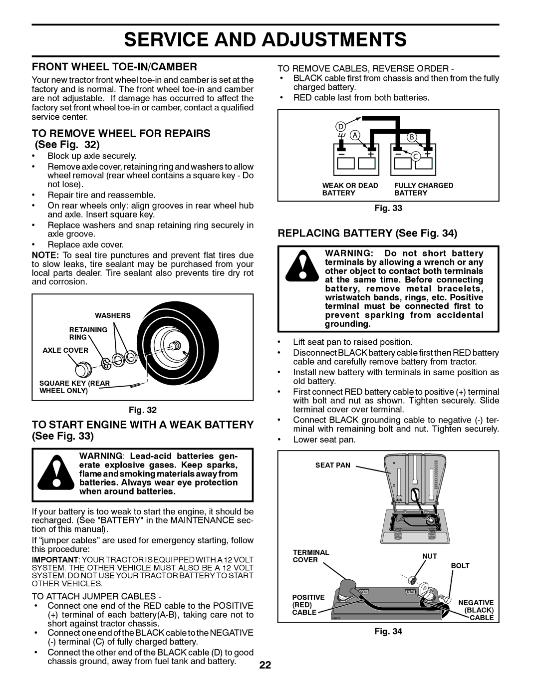 Husqvarna 917.24046 owner manual Front Wheel TOE-IN/CAMBER, To Remove Wheel for Repairs See Fig, Replacing Battery See Fig 