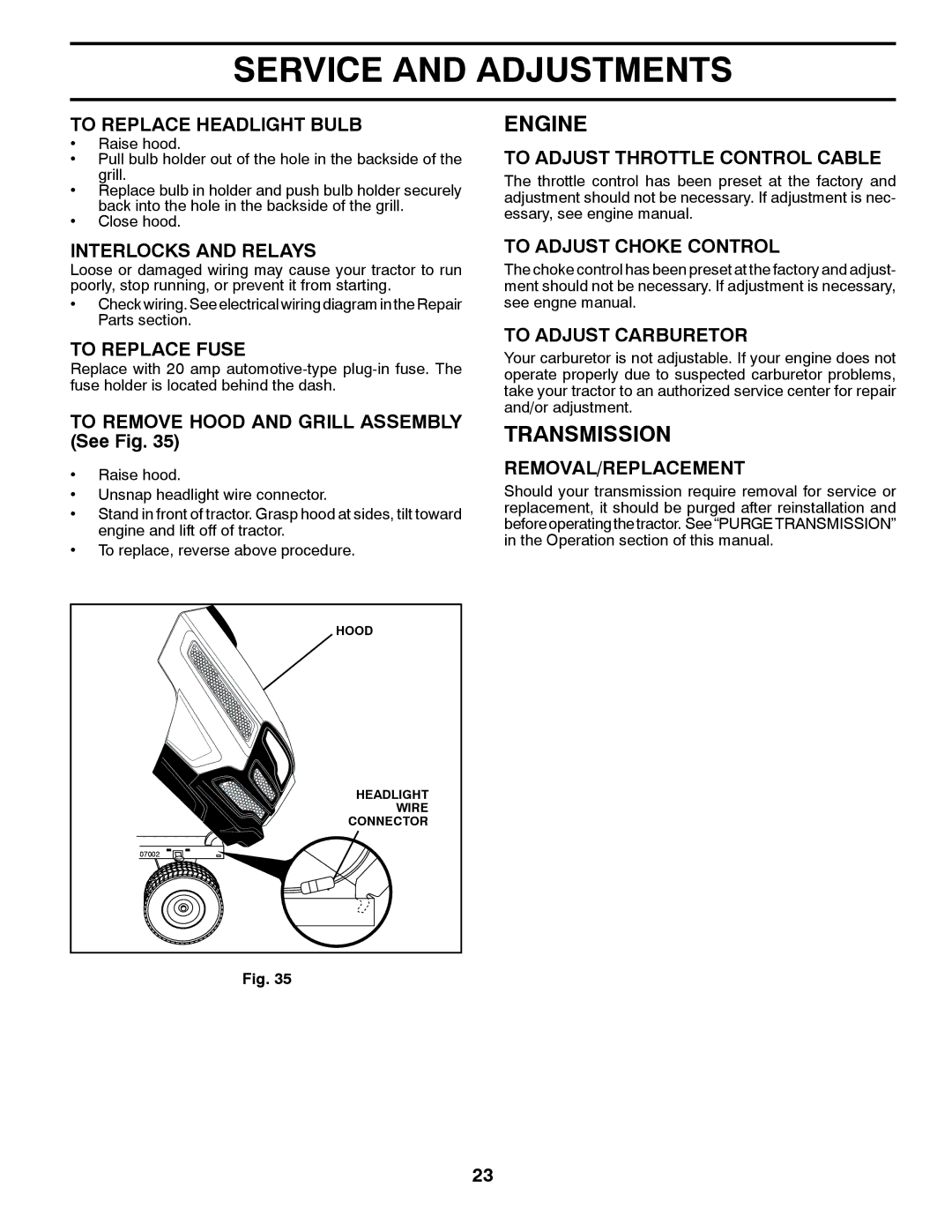 Husqvarna 917.24046 owner manual Transmission 