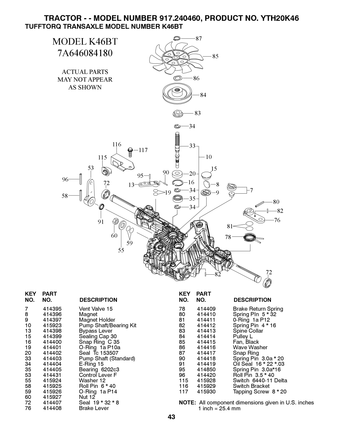 Husqvarna 917.24046 owner manual Model K46BT, Tufftorq Transaxle Model Number K46BT 