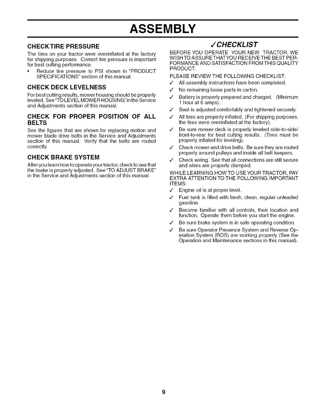 Husqvarna 917.27909 Checklist, Checktire Pressure, Check Deck Levelness, Check for Proper Position of ALL Belts 