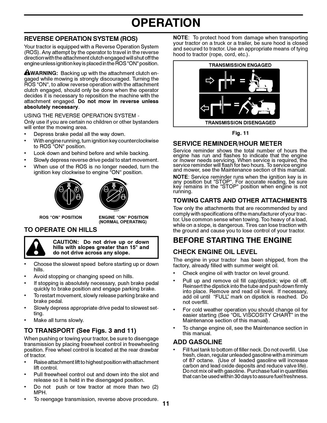 Husqvarna 917.289541 owner manual Before Starting the Engine 