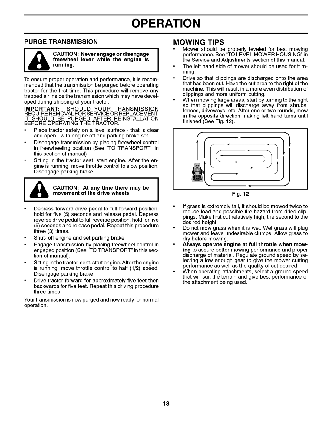 Husqvarna 917.289541 owner manual Mowing Tips, Purge Transmission 