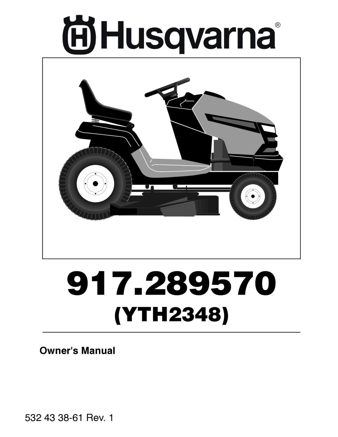 Husqvarna 532 43 38-61 owner manual 917.289570 