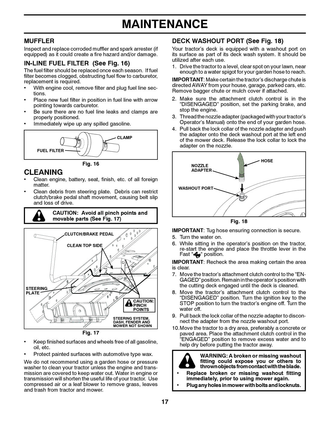 Husqvarna 532 43 38-61, 917.289570 owner manual Cleaning, Muffler, IN-LINE Fuel Filter See Fig, Deck Washout Port See Fig 