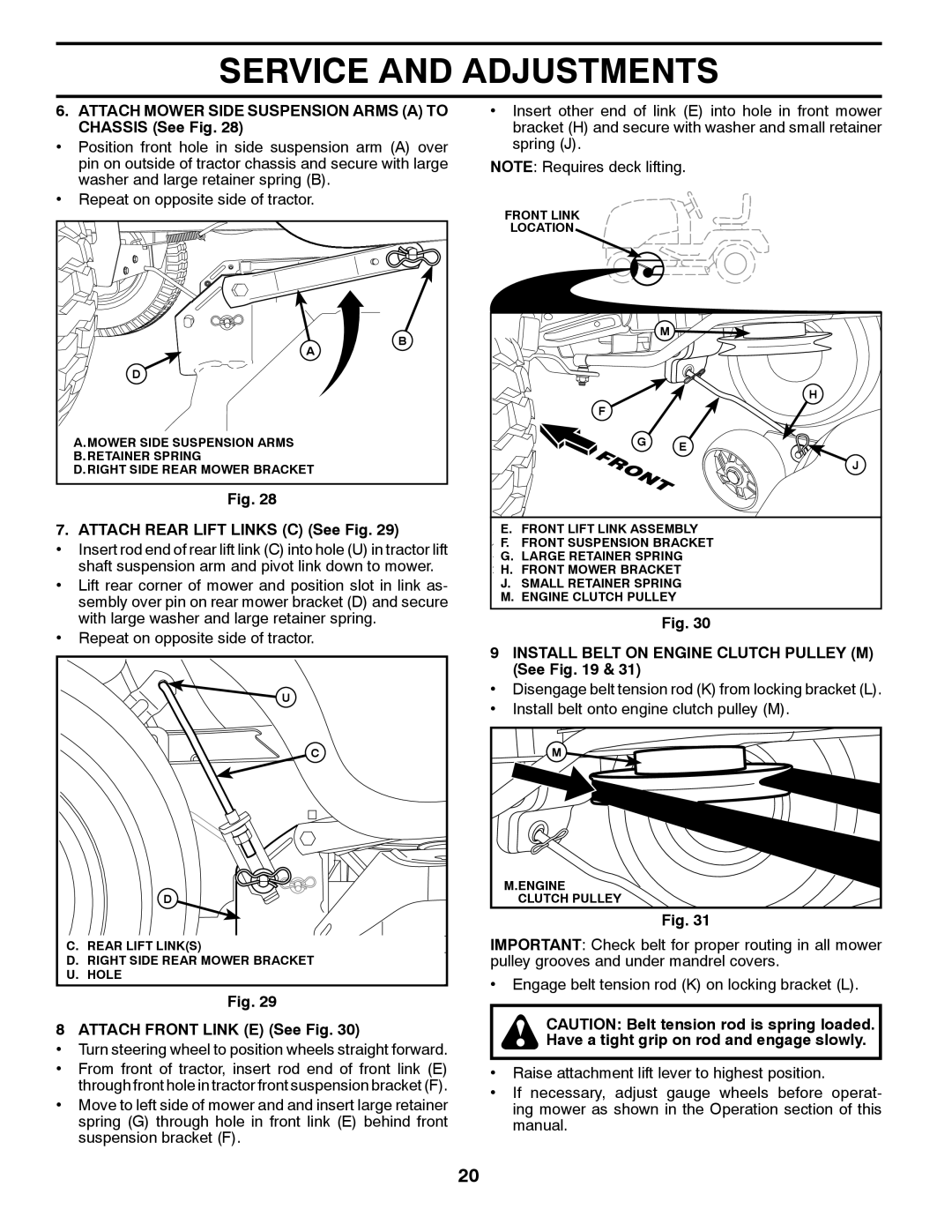 Husqvarna 917.289570, 532 43 38-61 owner manual Attach Mower Side Suspension Arms a to Chassis See Fig 