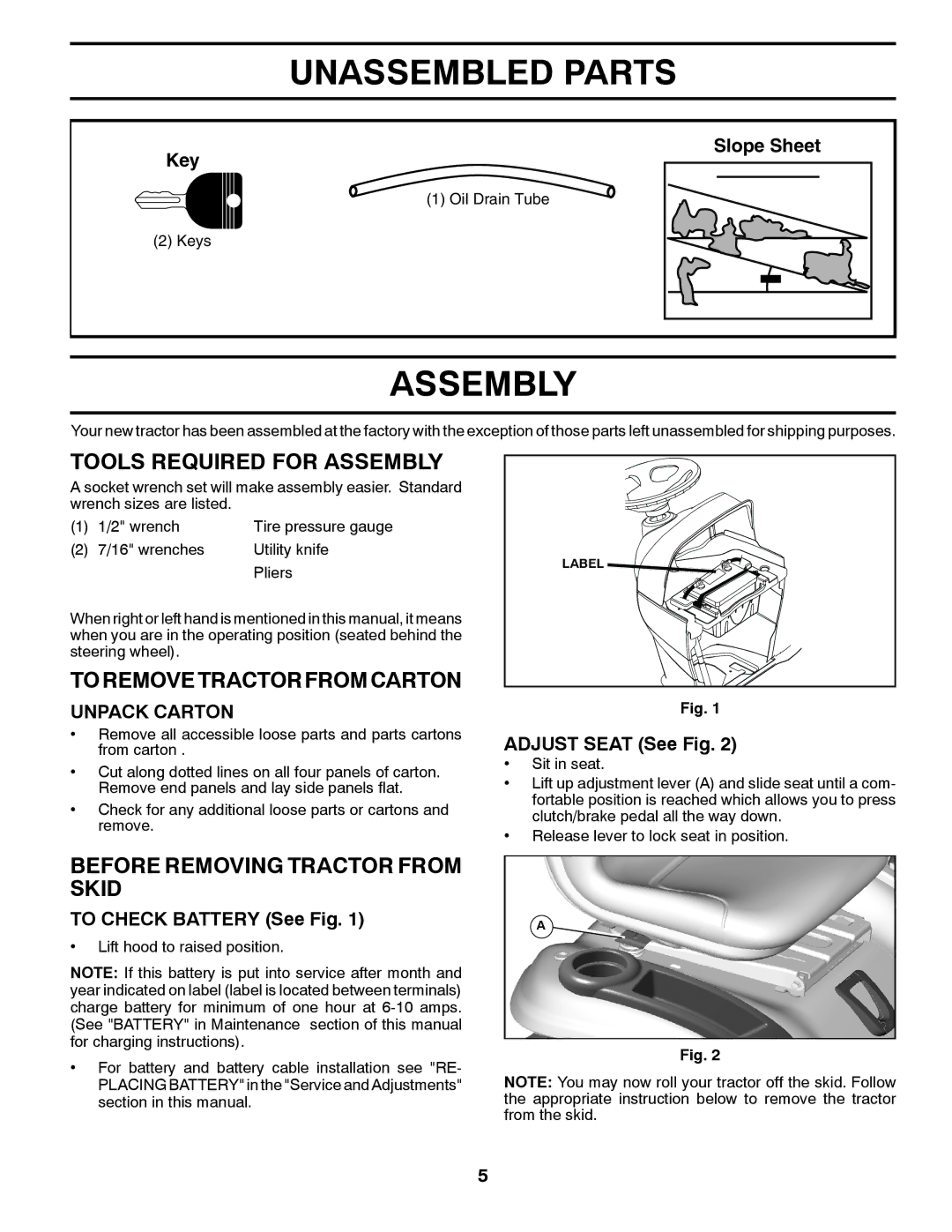 Husqvarna 532 43 38-61, 917.289570 Unassembled Parts, Tools Required for Assembly, Toremovetractorfromcarton 