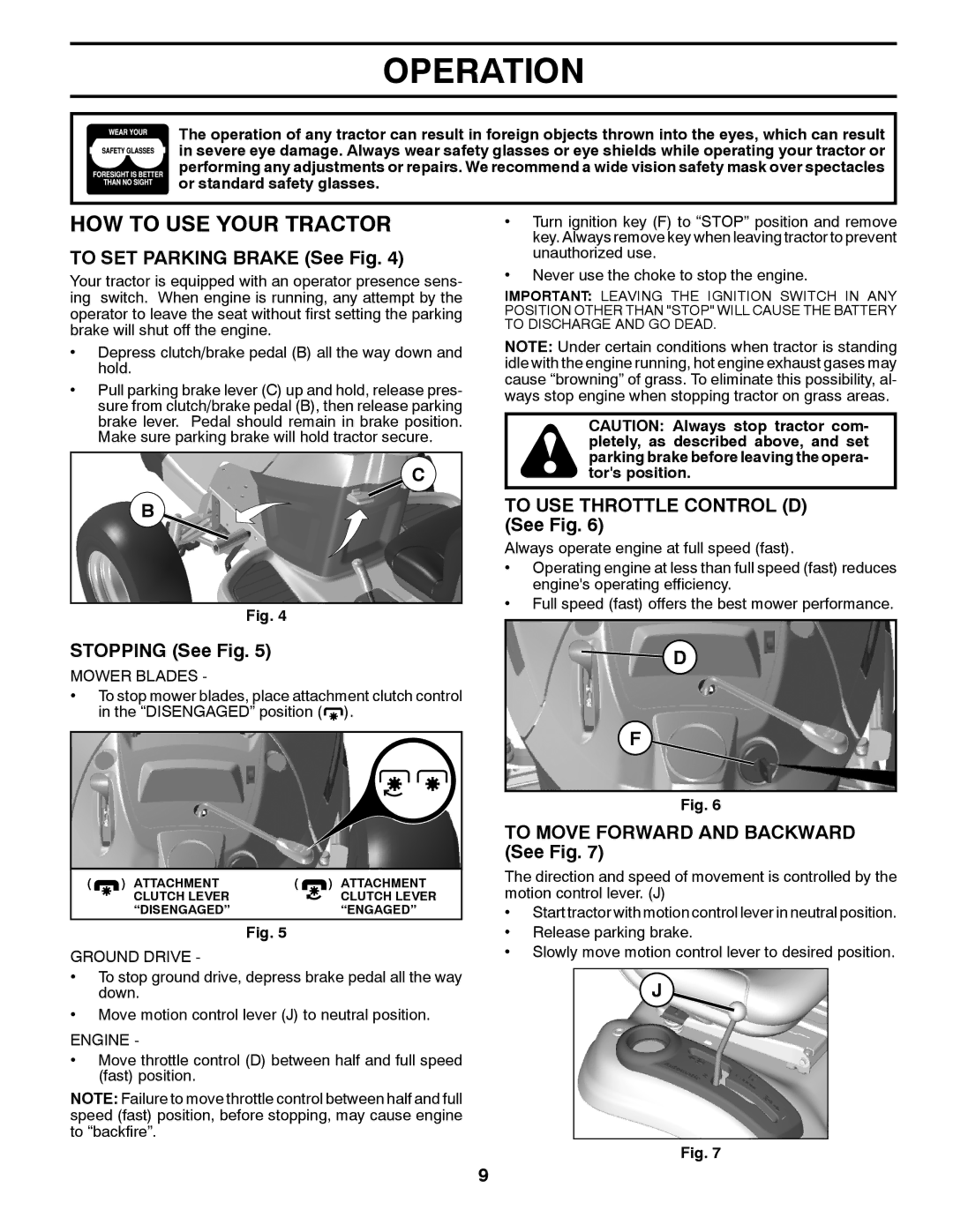 Husqvarna 917.28961 owner manual HOW to USE Your Tractor, To SET Parking Brake See Fig, Stopping See Fig 