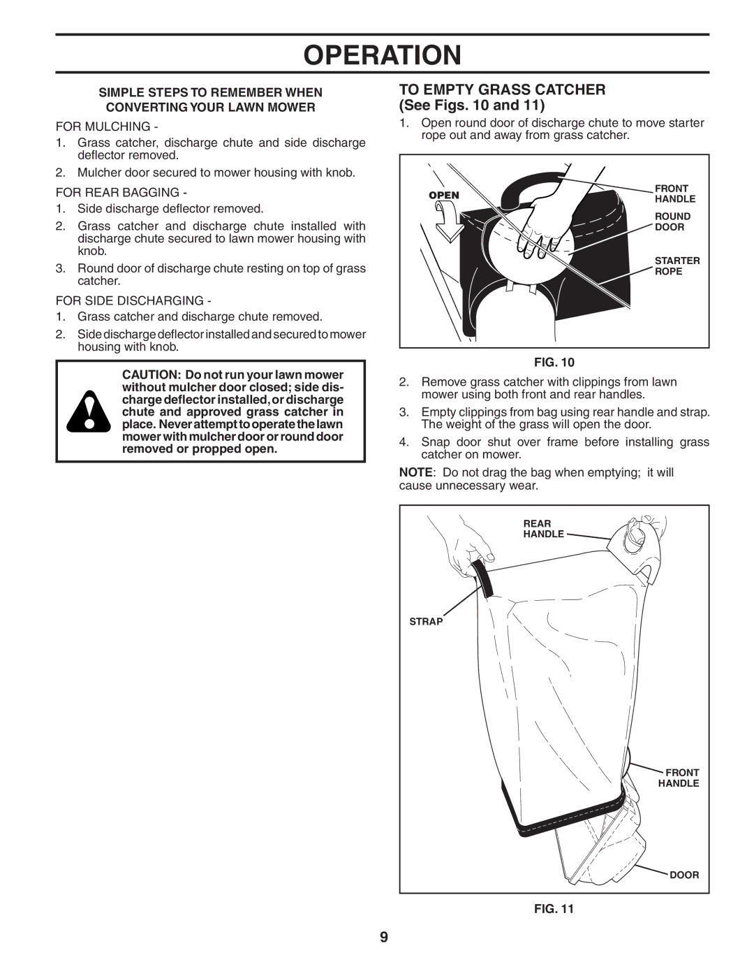 Husqvarna 917.374781 (65RSW21HVB) owner manual To Empty Grass Catcher See Figs 