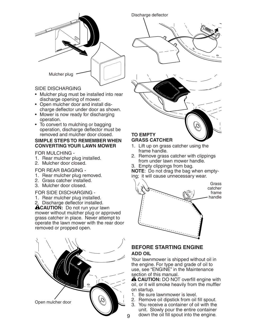 Husqvarna 917.37581 owner manual Before Starting Engine, Simple Steps to Remember When Converting Your Lawn Mower, Add Oil 