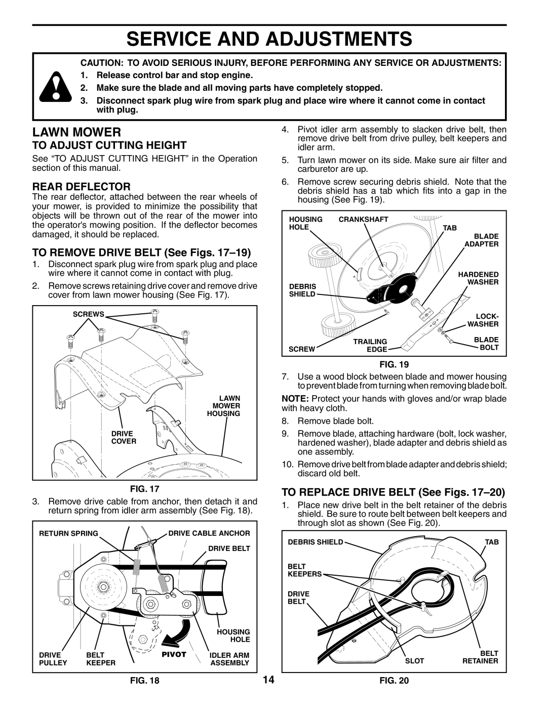 Husqvarna 917.37594 Service and Adjustments, To Adjust Cutting Height, Rear Deflector, To Remove Drive Belt See Figs 