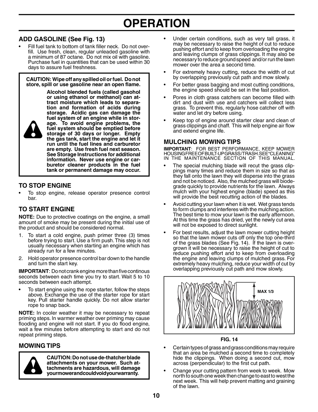 Husqvarna 917.37595 owner manual ADD Gasoline See Fig, To Stop Engine, To Start Engine, Mulching Mowing Tips 