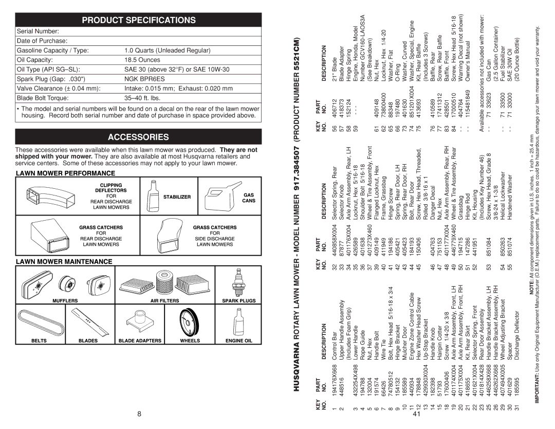 Husqvarna 917.384507 owner manual Accessories, Product Specifications, NGK BPR6ES 