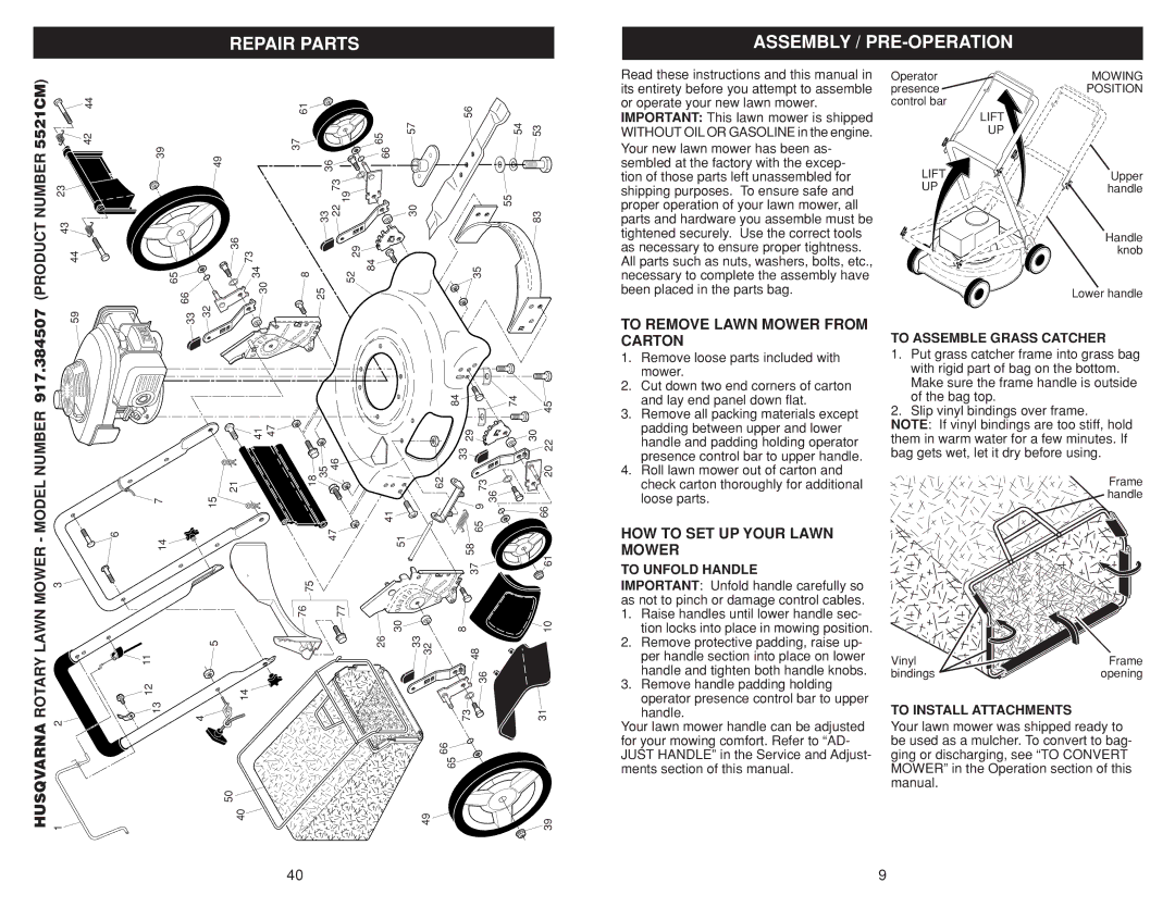 Husqvarna 917.384507 owner manual Assembly / PRE-OPERATION 