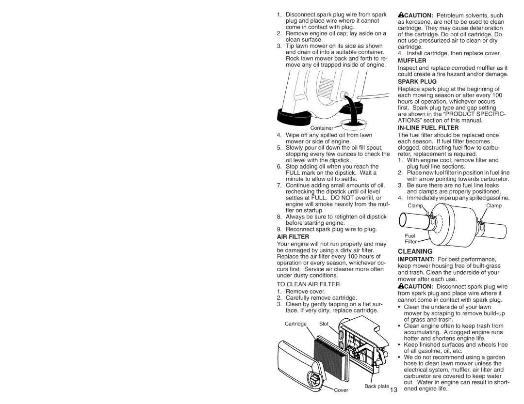 Husqvarna 917.38451 owner manual Cleaning, Muffler, Spark Plug, IN-LINE Fuel Filter, AIR Filter 