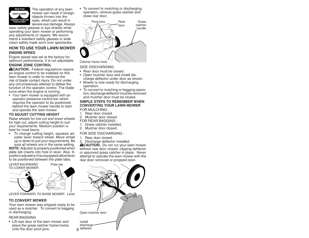 Husqvarna 917.38451 owner manual HOW to USE Your Lawn Mower 