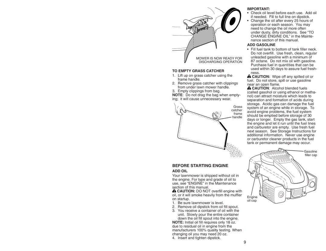 Husqvarna 917.38451 owner manual Before Starting Engine, To Empty Grass Catcher, ADD Gasoline, Add Oil 