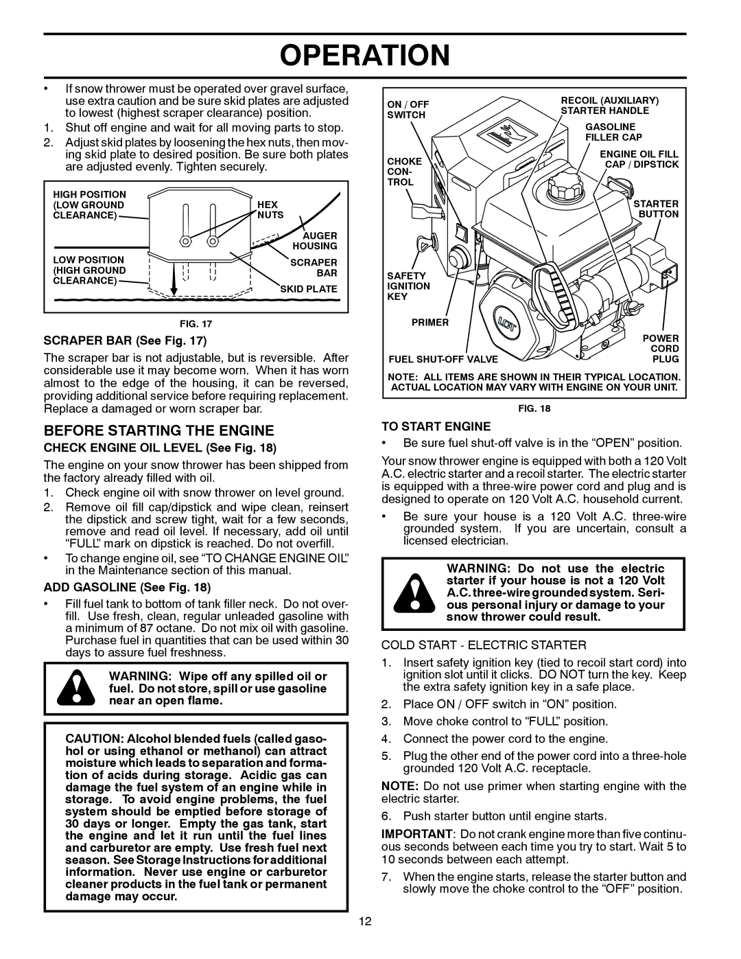 Husqvarna 924HV/96193007000 warranty Before Starting the Engine, Scraper BAR See Fig, Check Engine OIL Level See Fig 